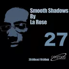 Smooth Shadows Episode 27