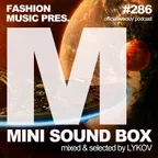 Mini Sound Box Volume 286 (Weekly Mixtape)