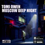 TOMI OWEN - Moscow Deep Night (CD#51)