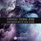 Ethereal Techno #006 
