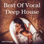 ★Best Of Vocal Deep House #32★