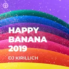 HAPPY BANANA 2019