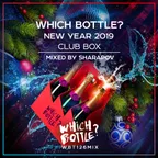 WHICH BOTTLE? NEW YEAR 2019 CLUB BOX
