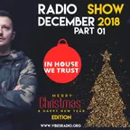 In House We Trust 018 (part 1) (December 2018)