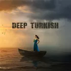 DEEP TURKISH 9