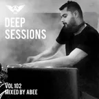 Deep Sessions vol.102 (Vocal Deep House Music)