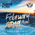 February 2019 Promo (Russian House Band Mix)