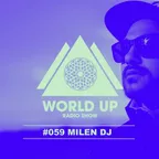 World Up Radio Show #059