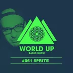 World Up Radio Show #061