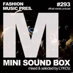 Mini Sound Box Volume 293 (Weekly Mixtape)