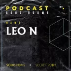 LEO N - Mix For Soho Rooms (Podcast)
