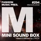 Mini Sound Box Volume 294 (Weekly Mixtape)
