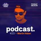 Club Mood Vibes Podcast #223
