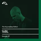 The Anjunadeep Edition 237