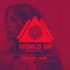 World Up Radio Show #064