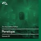 The Anjunadeep Edition 239
