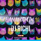 #Bananamix 10