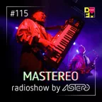 Mastereo #115