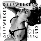 Deepweekend Live #21