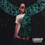Lebedeep #054 (Podcast)