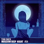 TOMI OWEN - Moscow Deep Night (CD#54) 