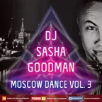 Dj Sasha Goodman - Moscow Dance vol 3