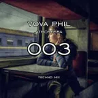 Vova Phil - Atmosfera (techno mix 003)