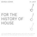 for the history of house Vol. 1 