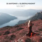 DJ Antonio x Slider & Magnit - Secret