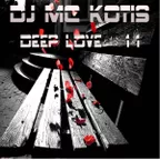 DJ MC KOTIS - DEEP LOVE #11(Live Set Mix)