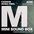 Mini Sound Box Volume 298 (Weekly Mixtape)