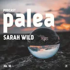 palea podcast No. 10