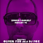 Xpress Yourself Podcast #11 