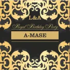 L&A ROYAL BIRTHDAY PARTY MIX