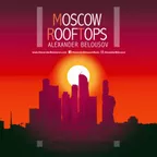 Moscow Rooftops