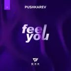 PUSHKAREV - Feel you (Original Mix)