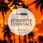 Preparty Essentials volume 46