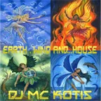 DJ MC KOTIS - Earth,Wind And...House (Live Set Mix)