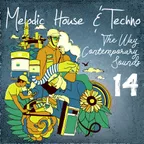 Melodic House & Techno 14 