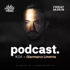 Club Mood Vibes Podcast #234