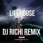 Lifehouse - Strorm (DJ RICHI remix)