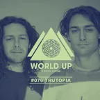 World Up Radio Show #076