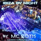 MC KOTIS-Ibiza By Night(Beach Party Mix)