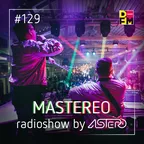 Mastereo #129