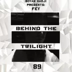Behind The Twilight #89 