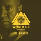 World Up Radio Show #081