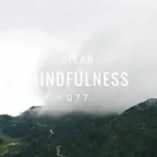 Mindfulness Episode 77