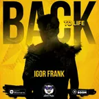 Igor Frank - back to life