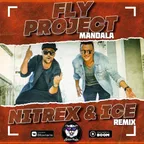 Fly Project — Mandala (Nitrex & Ice Remix)