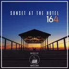 SUNSET AT THE HOTEL 164
